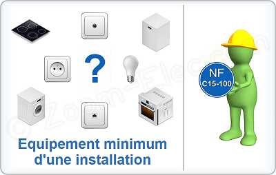 Quel est l'équipement électrique minimum obligatoire pour un logement ?